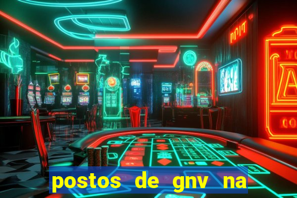 postos de gnv na br 101 bahia